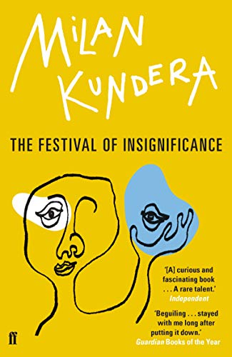 9780571316496: The Festival Of Insignificance