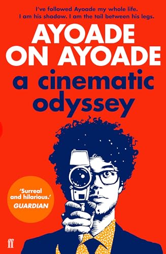 Beispielbild fr Ayoade on Ayoade: A Cinematic Odyssey zum Verkauf von WorldofBooks