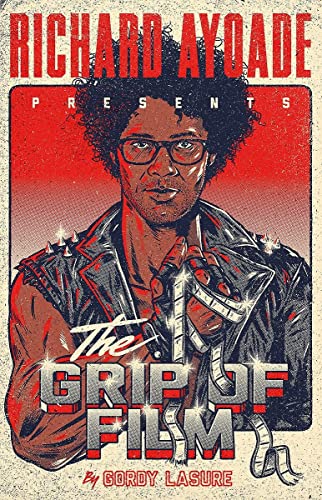 9780571316557: The Grip of Film: Richard Ayoade