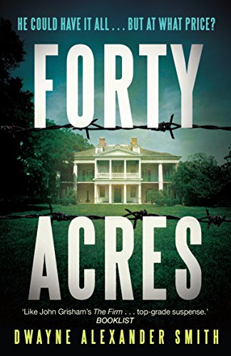 Stock image for Forty Acres for sale by WorldofBooks