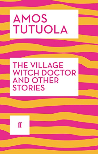 9780571316885: Village Witch Doctor and Other Stories, The
