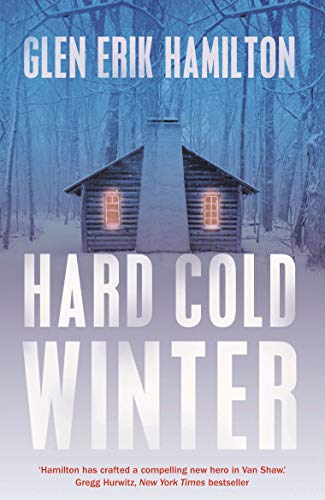 Beispielbild fr Hard Cold Winter (A Van Shaw mystery) zum Verkauf von WorldofBooks