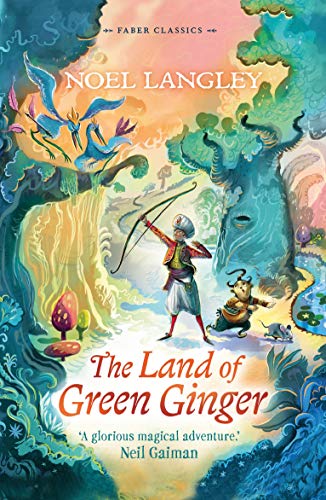 Beispielbild fr The Land of Green Ginger: 1 (Faber Children's Classics) zum Verkauf von WorldofBooks