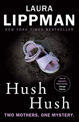 Stock image for Hush Hush: A Tess Monaghan Novel for sale by Wonder Book