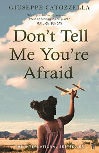 Beispielbild fr Don't Tell Me You're Afraid zum Verkauf von SecondSale