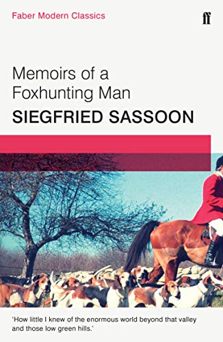 Beispielbild fr Memoirs of a Fox-hunting Man: Faber Modern Classics zum Verkauf von AwesomeBooks