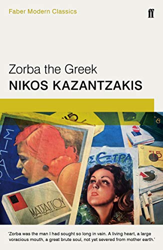 9780571323272: Zorba the Greek: Faber Modern Classics