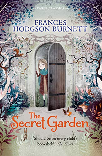 Imagen de archivo de The Secret Garden: Faber Children's Classics a la venta por AwesomeBooks