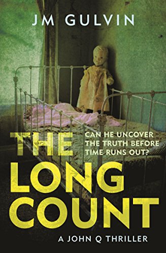 9780571323791: The Long Count: A John Q Mystery