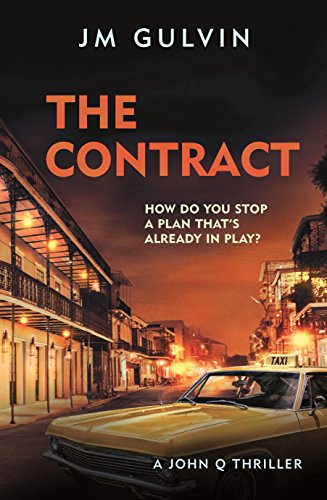 9780571323814: The Contract: A John Q Thriller (A John Q mystery)