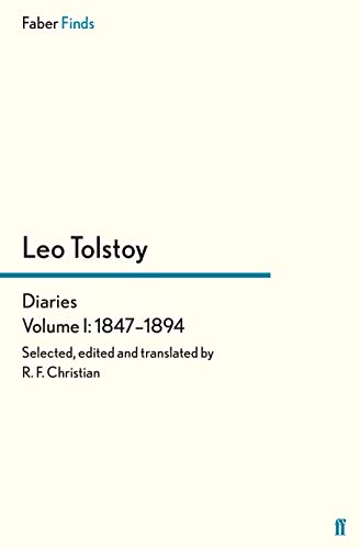 Stock image for Tolstoy's Diaries Volume 1: 1847-1894 (Leo Tolstoy, Diaries and Letters) for sale by Revaluation Books