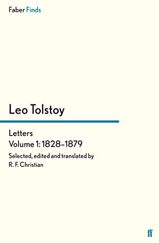 Beispielbild fr Tolstoy's Letters Volume 1: 1828-1879 zum Verkauf von GF Books, Inc.