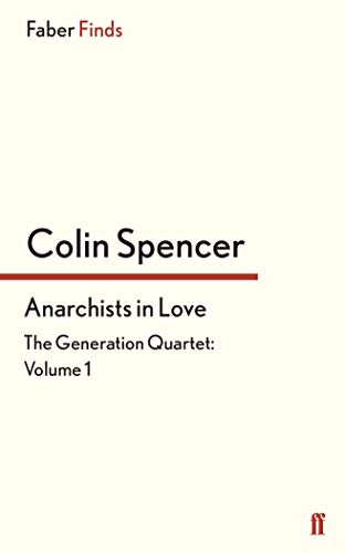 Beispielbild fr Anarchists In Love (The Generation Quartet) zum Verkauf von WorldofBooks