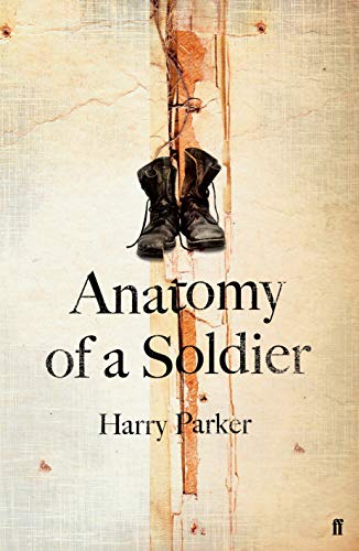 Stock image for Anatomy of a Soldier for sale by WorldofBooks