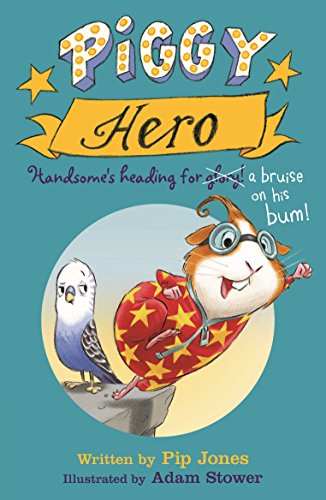 Stock image for Piggy Hero for sale by WorldofBooks