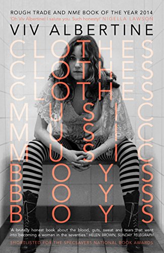 9780571328284: Clothes, Music, Boys: Viv Albertine