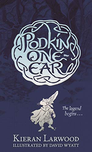 Imagen de archivo de The Legend of Podkin One-Ear (The Five Realms) a la venta por WorldofBooks