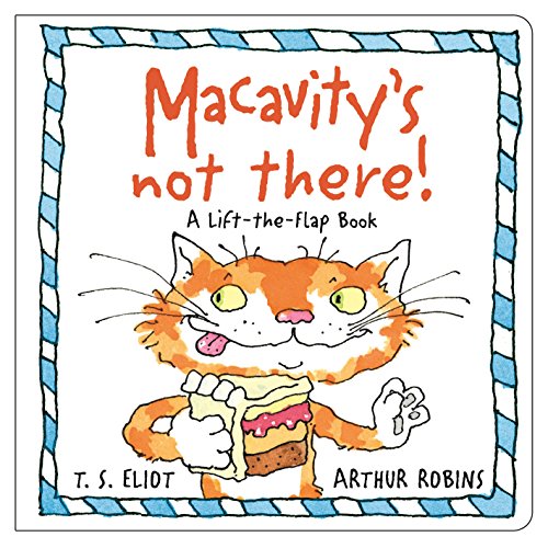 Imagen de archivo de Macavity's Not There!: A Lift-the-Flap Book (Old Possum's Cats) a la venta por WorldofBooks