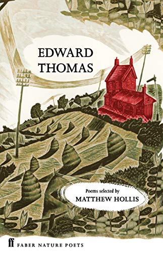 Stock image for Selected Poems of Edward Thomas (Faber Nature Poets) for sale by AwesomeBooks