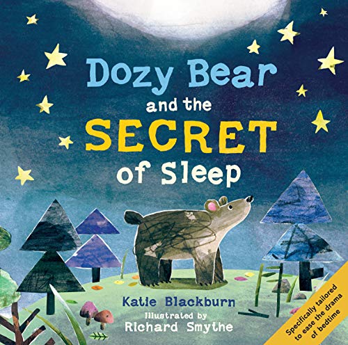Beispielbild fr DOZY BEAR AND THE SECRET OF SLEEP zum Verkauf von MusicMagpie
