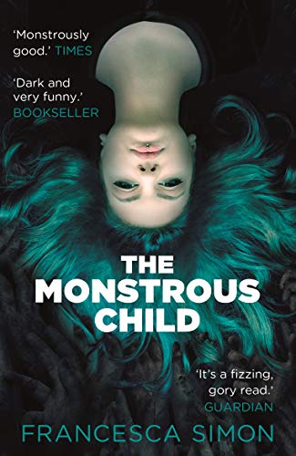 Stock image for The Monstrous Child for sale by SecondSale