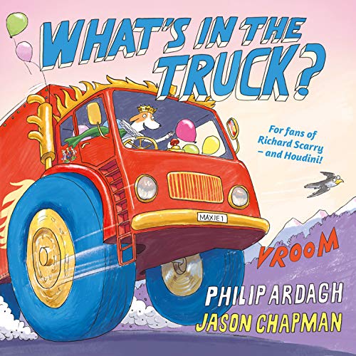 Stock image for What's in the Truck? for sale by AwesomeBooks