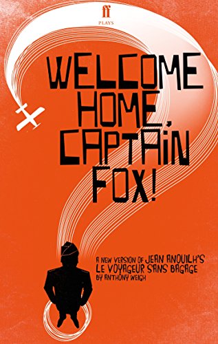 Beispielbild fr Welcome Home, Captain Fox! zum Verkauf von Blackwell's