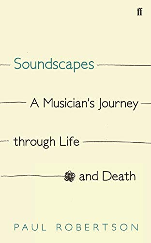 Beispielbild fr Soundscapes: A Musician's Journey through Life and Death (Fabe01 120319) zum Verkauf von AwesomeBooks