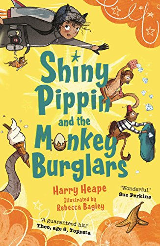 Stock image for Shiny Pippin and the Monkey Burglars for sale by AwesomeBooks