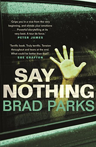 Stock image for Say Nothing for sale by WorldofBooks
