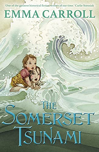 Imagen de archivo de The Somerset Tsunami: 'The Queen of Historical Fiction at her finest.' Guardian: 1 a la venta por WorldofBooks