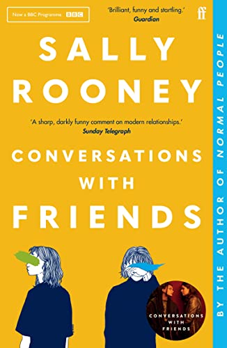 9780571333134: Conversations with Friends: 'Brilliant, funny and startling.' GUARDIAN