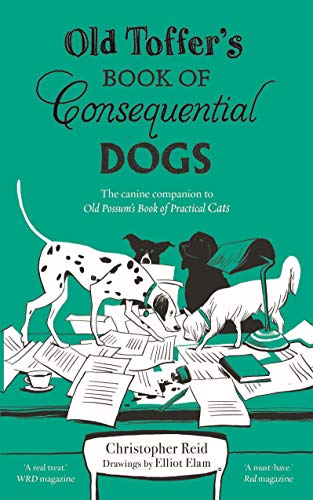 Stock image for Old Toffer's Book of Consequential Dogs for sale by WorldofBooks