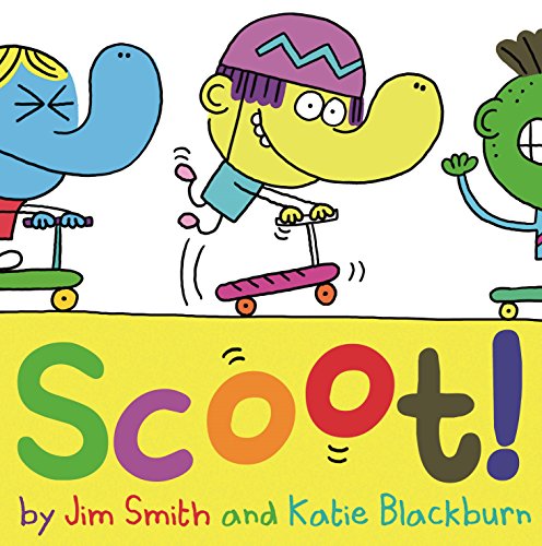 Beispielbild fr Scoot! zum Verkauf von AwesomeBooks