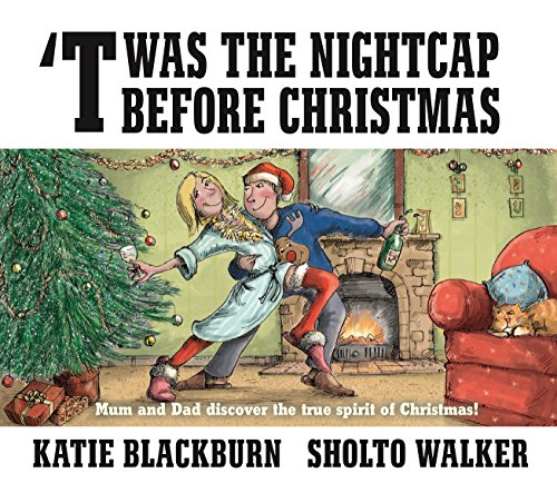 Stock image for 'Twas the Nightcap Before Christmas: Katie Blackburn for sale by WorldofBooks
