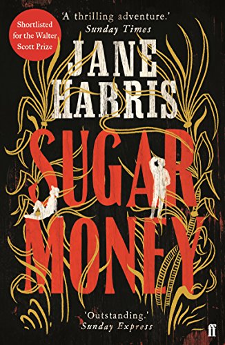 Stock image for Sugar Money for sale by Hippo Books