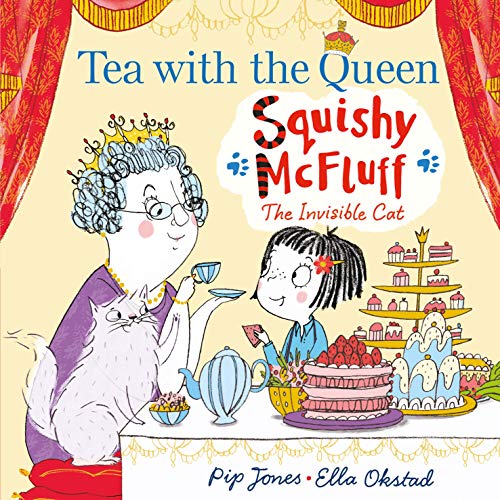 Stock image for Squishy McFluff Tea With The Queen for sale by Hawking Books