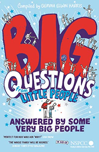 Beispielbild fr Big Questions from Little People. Answered by Some Very Big People zum Verkauf von Blackwell's