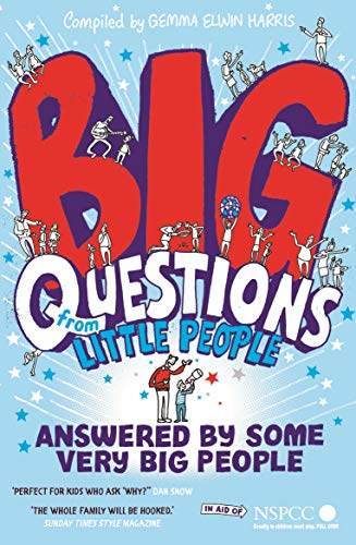 Stock image for Big Questions from Little People . . . Answered by Some Very Big People for sale by SecondSale