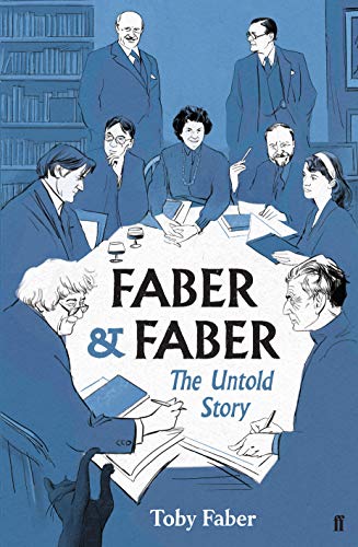 Beispielbild fr Faber & Faber: The Untold Story zum Verkauf von More Than Words