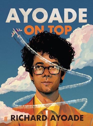 9780571339136: Ayoade on Top: A Voyage (Through a Film) in a Book (About a Journey)