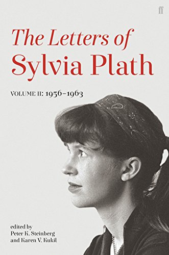 9780571339204: Letters of Sylvia Plath Volume II: 1956 – 1963