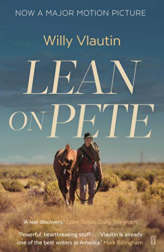 9780571339471: Lean on Pete [May 03, 2018] Vlautin, Willy