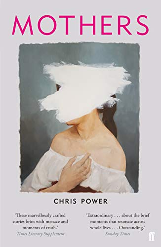 Imagen de archivo de Mothers: Chris Power a la venta por WorldofBooks