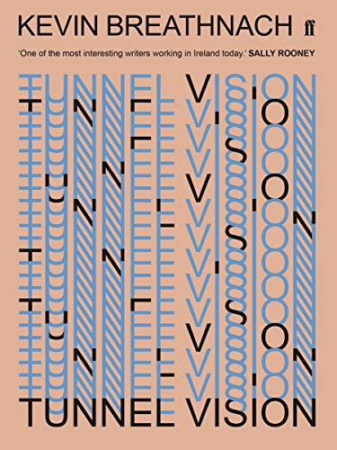 Stock image for Tunnel Vision for sale by Housing Works Online Bookstore