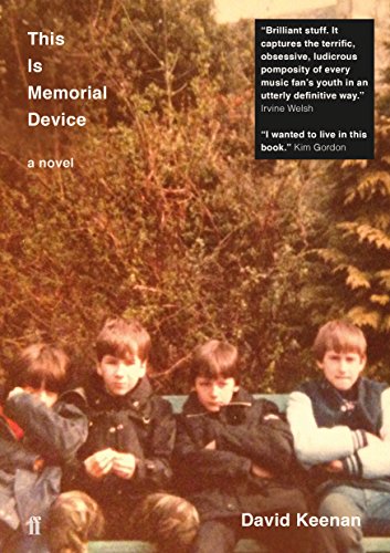 9780571340170: This Is Memorial Device: An Hallucinated Oral History of the Post-punk Scene in Airdrie, Coathbridge and Environs 1978-1986