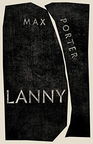 Stock image for Lanny: LONGLISTED FOR THE BOOKER PRIZE 2019 for sale by Bahamut Media