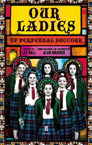 Stock image for Our Ladies of Perpetual Succour (Faber Drama) for sale by Books-FYI, Inc.