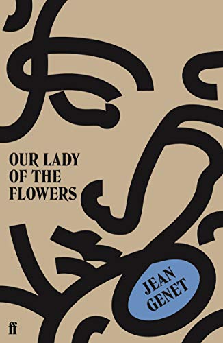 Stock image for Our Lady of the Flowers for sale by Blackwell's