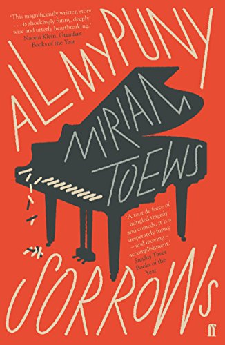 9780571340996: All My Puny Sorrows: Miriam Toews